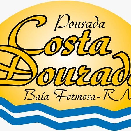 Pousada Costa Dourada Baía Formosa Exterior photo